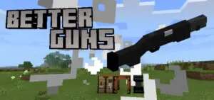 Better Guns Addon - Bedrock 1.18 + [Realms Support]