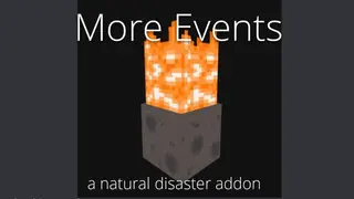 More Events - Natural Disaster Addon | Minecraft Addons PE