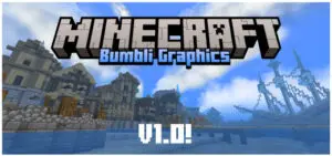 Bumbli Graphics v1.0 - RenderDragon (Compatible with All Devices)