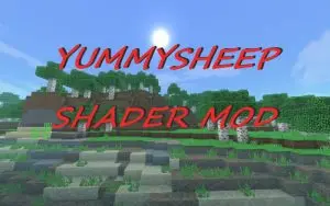 Yummysheep Shader (Render Dragon support!)