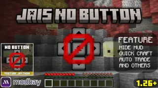 Jais No Buttons V2.3.0 Texture Pack for MCPE 26.50