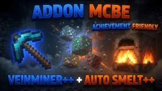 VeinMiner and Auto Smelt Addon for Minecraft Bedrock 26.50