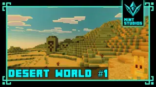 Desert World — Infinite Biomes Map for MCPE 26.50