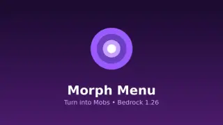 Morph Menu Addon for Minecraft Bedrock 26.40