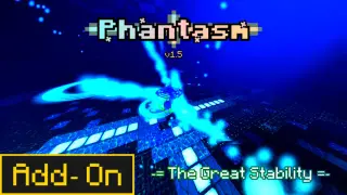Phantasm Addon for Minecraft Bedrock 26.40