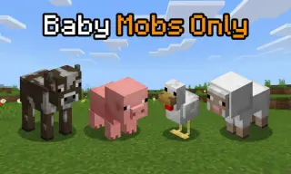 Baby Mobs Only Addon for Minecraft Bedrock 1.21.130