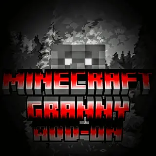 Granny Add-on UNOFFICIAL for Minecraft Bedrock 1.21.20
