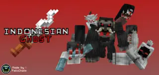 Indonesian Ghost Addon for Minecraft Bedrock