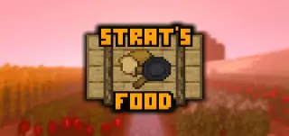 Strat's Food Expansion Addon for Minecraft Bedrock
