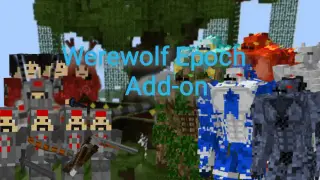 Werewolf Epoch Addon for Minecraft Bedrock