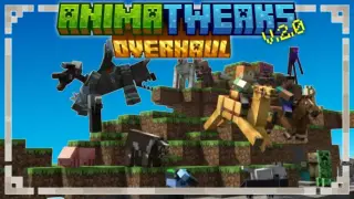 AnimaTweaks: Overhaul V.2.0 Addon for Minecraft Bedrock