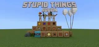 Stupid Things Addon for Minecraft Bedrock