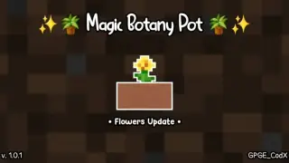 Magic Botany Pots Addon for Minecraft Bedrock
