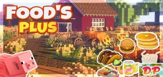 Foods Plus 2 Addon for Minecraft Bedrock
