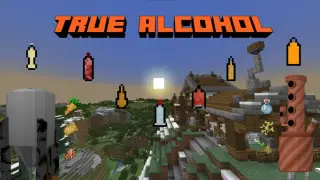 True Alcohol Addon for Minecraft Bedrock