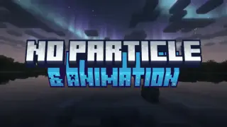 No Particles & Animations Texture Pack for MCPE 26.50