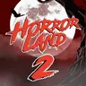 Horrorland 2