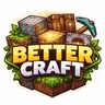 BetterCraft (RELOADED)