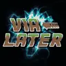 ViaLater backport