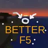 Better F5 Cam