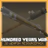 Hundred Years War 3D Weapons