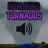 Humming Tornados for PMW