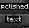 Polished Text