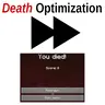 Death Optimization