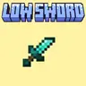 LowSwordVery