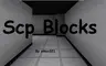 SCP Blocks By Xikex321