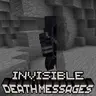 Invisible Death Messages