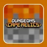 Dungeons Cape Relics