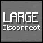 Large Disconnect