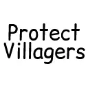 Protect Villagers