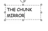 The Chunk Mirror