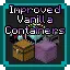 Improved Vanilla Containers
