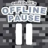 Offline Pause