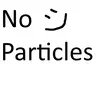 No Particles