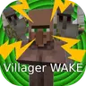 Villager Wake Reloaded