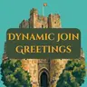 Dynamic Join Greetings