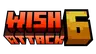 Wish Attack 6 Pack