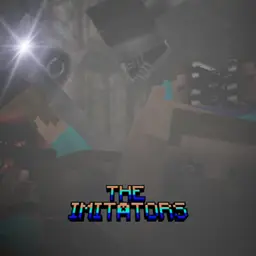 The Imitators Update